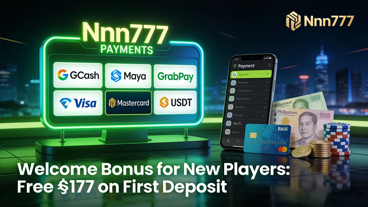 Welcome Bonus for New Players: Free ₱177 on First Deposit for players in the Philippines